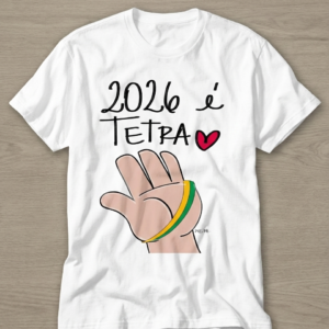 Camisa "2026 é Tetra" (Branca)