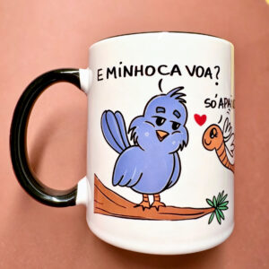 Caneca E Minhoca Voa?